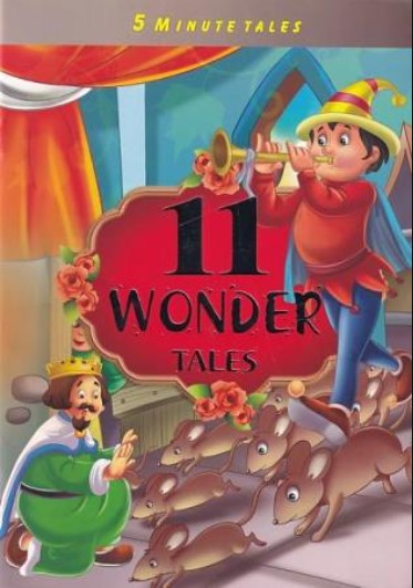 5 Minute Tales : 11 Wonder Tales